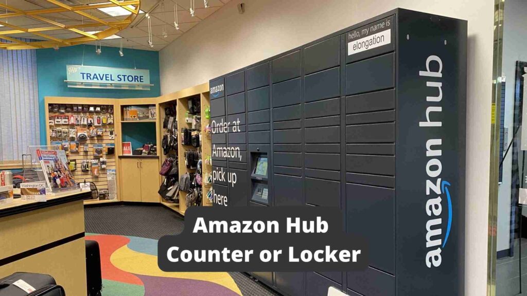 Amazon Hub Counter or Locker