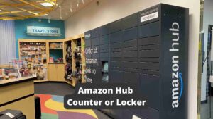 Amazon Hub Counter or Locker